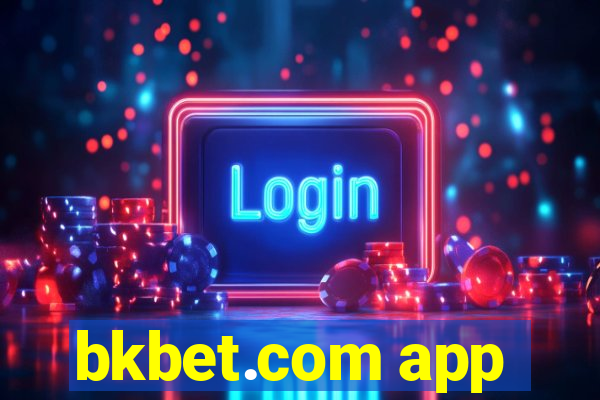 bkbet.com app